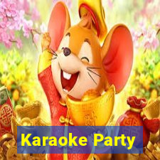 Karaoke Party